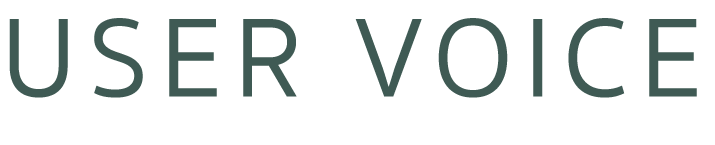 USER VOICE