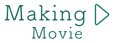 Making Movie